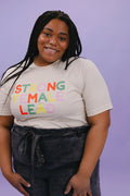 PLUS - STRONG FEMALE LEAD TEE