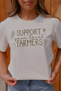 SUPPORT YOUR LOCAL FARMERS TEE